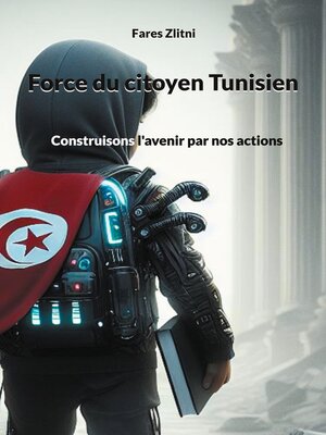 cover image of Force du citoyen Tunisien